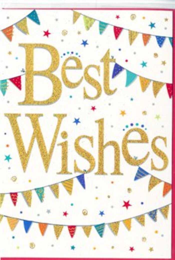The image shows a beautifully composed Best Wishes card that captures the feeling of a small celebration shared between friends or family in Barkingside. The background is a pure, uncluttered white, acting like a blank canvas that allows the artwork to shine. In the centre, the message Best Wishes appears in luxurious golden lettering, the script curling and looping gracefully as if penned by hand with liquid metal ink. The gold has a reflective, slightly embossed finish, giving the impression of depth and a gentle sparkle whenever the light moves across it. Encircling this sentiment, lines of colourful bunting arc across the card in two or three soft swoops, similar to how festive flags might be strung between trees in a quiet corner of nearby Valentines Park for a picnic celebration. Each bunt flag is distinct, painted in bright, happy shades-turquoise, magenta, lemon yellow, deep blue-and adorned with patterns such as polka dots, slim stripes, and mosaic-like shapes that add visual rhythm. In the spaces between these arcs, small stars and circles appear like delicate bursts of confetti, rendered in metallic golds and pastel tones that echo the card's central shimmer. The overall feeling is one of warmth, support, and shared joy, making it ideal for pairing with a bouquet sent to mark a new job, an engagement, or an academic milestone. The design is festive without being loud, polished yet still playful, as if gently inviting the recipient into a moment of happiness that feels personal and heartfelt.